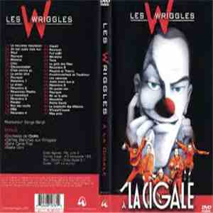 Les Wriggles - A La Cigale download mp3 flac