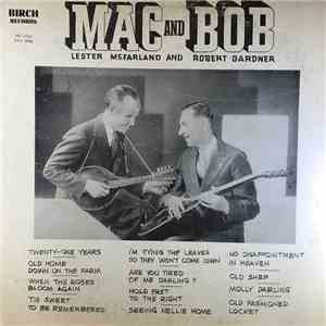 Lester McFarland  And Robert Gardiner - Mac And Bob download mp3 flac