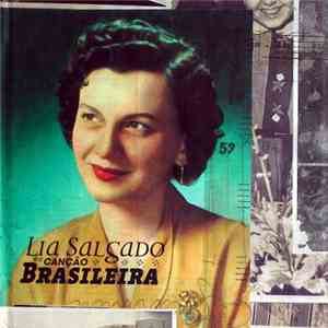 Lia Salgado - Lia Salgado E A Canção Brasileira download free
