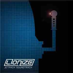 Lionize - Jetpack Soundtrack download mp3 flac
