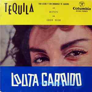 Lolita Garrido - Tequila download free