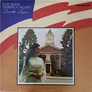 Loretta Lynn - God Bless America Again download free