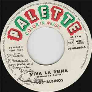 Los Albinos - Viva La Reina download free