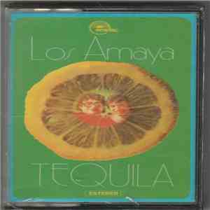 Los Amaya - Tequila download mp3 flac