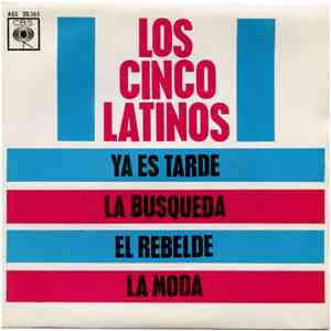 Los Cinco Latinos Con Lucio Milena Y Su Orquesta - Ya Es Tarde download mp3 flac