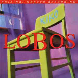 Los Lobos - Kiko download mp3 flac