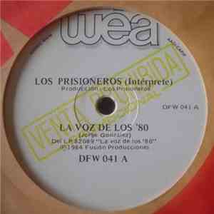 Los Prisioneros - La Voz De Los '80 download free