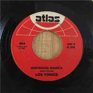 Los Yonics - Palabras Tristes / Muchacha Magica download free
