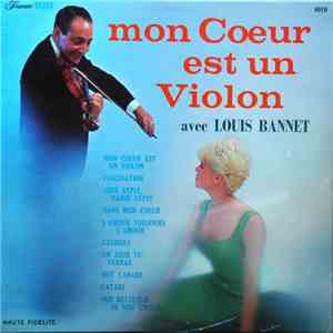 Louis Bannet - Mon Coeur Est Un Violon download mp3 flac