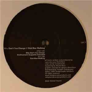 Lucy  - Why Don't You Change // Dub Man Walking download free