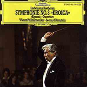 Ludwig van Beethoven - Leonard Bernstein - Wiener Philharmoniker - Symphonie No. 3 "Eroica" download free