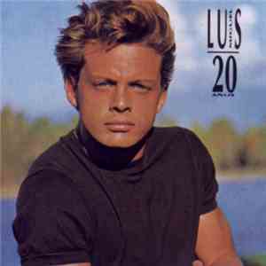 Luis Miguel - 20 Años download free