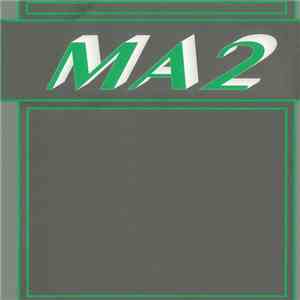 MA2 - Rollers Music / Hearing Is Believing download mp3 flac
