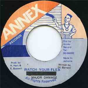 Major Damage - Watch Your Flex download free