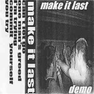 Make It Last - Demo download mp3 flac