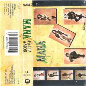 Maná - Falta Amor download free