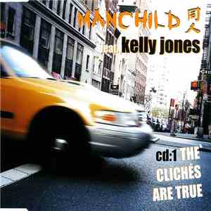 Manchild Featuring Kelly Jones - The Cliches Are True download mp3 flac