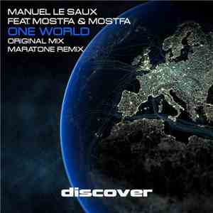 Manuel Le Saux Feat. Mostfa & Mostfa - One World download mp3 flac