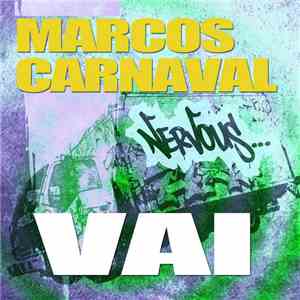 Marcos Carnaval - Vai download mp3 flac