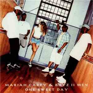 Mariah Carey & Boyz II Men - One Sweet Day download mp3 flac