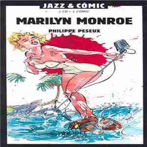 Marilyn Monroe - Philippe Peseux download mp3 flac