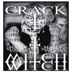 Mater Suspiria Vision - Crack Witch download mp3 flac