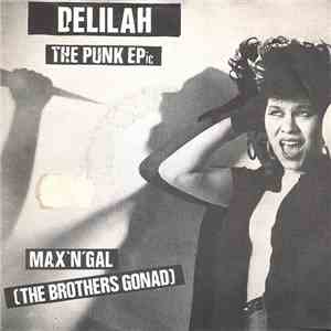 Max 'N' Gal (The Brothers Gonad) - Delilah The Punk EPic download mp3 flac