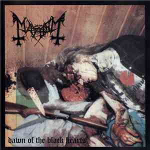 Mayhem - Dawn Of The Black Hearts download mp3 flac