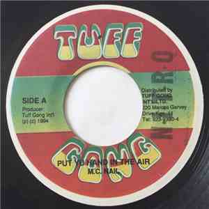 M.C. Nail - Put Yu Hand In The Air download free