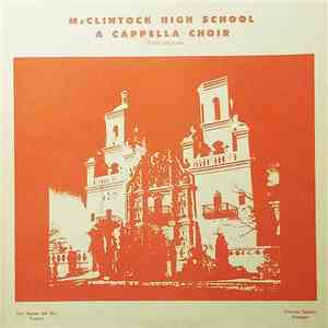 McClintock High School A Cappella Choir - McClintock High School A Cappella Choir download free