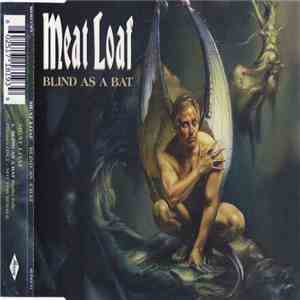 Meat Loaf - Blind As A Bat download mp3 flac
