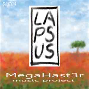 MegaHast3r - Lapsus download mp3 flac