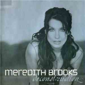 Meredith Brooks - Deconstruction download free