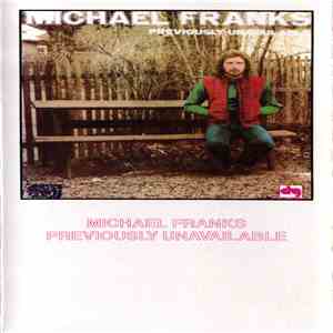 Michael Franks - Previously Unavailable download free