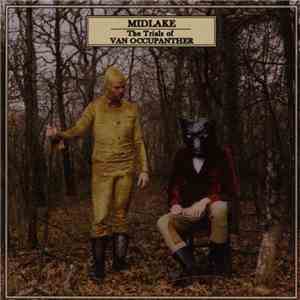 Midlake - The Trials Of Van Occupanther download mp3 flac