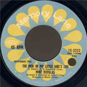 Mike Douglas - The Men In My Little Girl's Life / Sunrise, Sunset download free