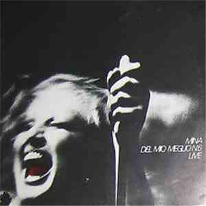 Mina  - Del Mio Meglio N. 6 Live download mp3 flac