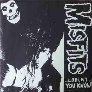 Misfits - ..Lodi, NJ... You Know download free