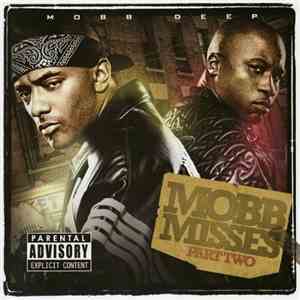 Mobb Deep - Mobb Misses Part Two download free