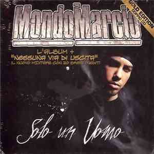 Mondo Marcio - Solo Un Uomo - Gold Edition download free