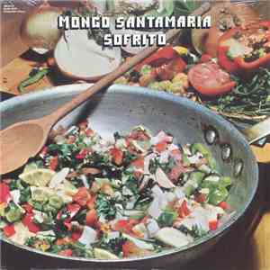 Mongo Santamaria - Sofrito download free