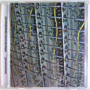 Mononot - Electronic Weekend download mp3 flac