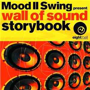 Mood II Swing Present Wall Of Sound - Storybook download free