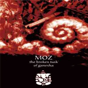 Moz - The Broken Tusk Of Ganesha download free