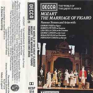 Mozart - Giorgio Tozzi, Roberta Peters, Lisa Della Casa, George London , Rosalind Elias, Fernando Corena - The Marriage Of Figaro Famous Scenes And Arias download mp3 flac