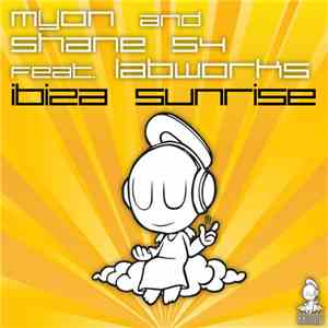 Myon and Shane 54 feat. Labworks - Ibiza Sunrise download mp3 flac