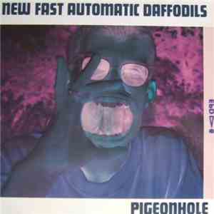 New Fast Automatic Daffodils - Pigeonhole download free