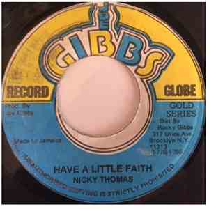 Nicky Thomas / Lord Scorcher - Have A Little Faith / Sock It To Me download free