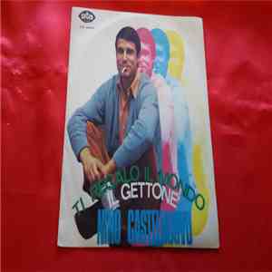 Nino Castelnuovo - Ti Regalo Il Mondo / Il Gettone download mp3 flac