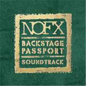 NOFX - Backstage Passport Soundtrack download mp3 flac